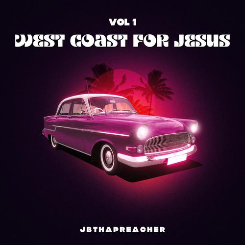 West Coast for Jesus