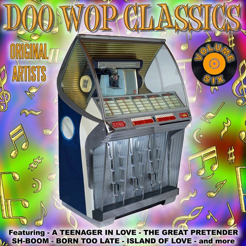 Doo Wop Classics Vol. 6