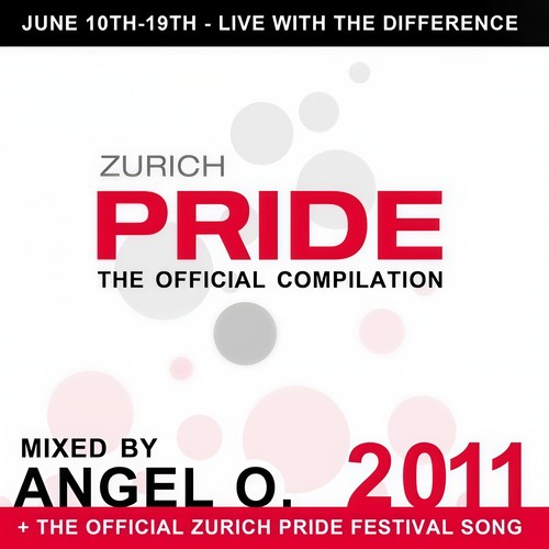 Zurich Pride - The Official Compilation 2011