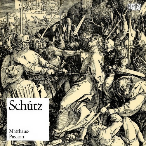 Schütz: Matthäus-Passion