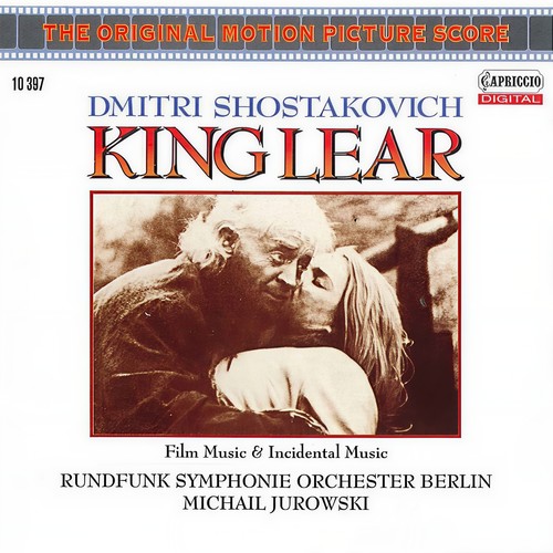 SHOSTAKOVICH, D.: King Lear (Film Music and Incidental Music) [Berlin Radio Symphony, Michail Jurowski]