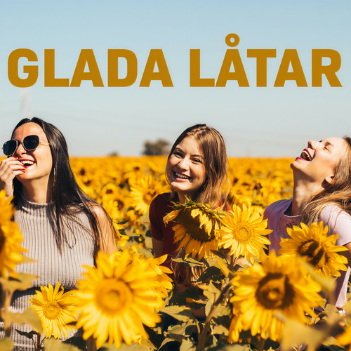 Glada Låtar (Explicit)