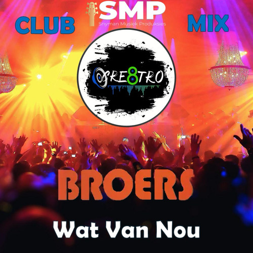 WAT VAN NOU (Club Mix)