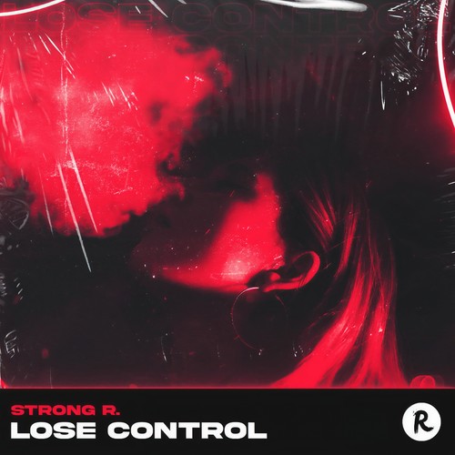 Lose Control (Explicit)