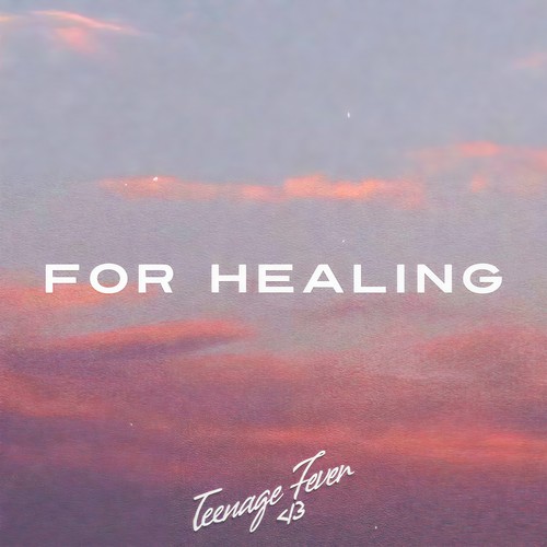 For Healing (Explicit)