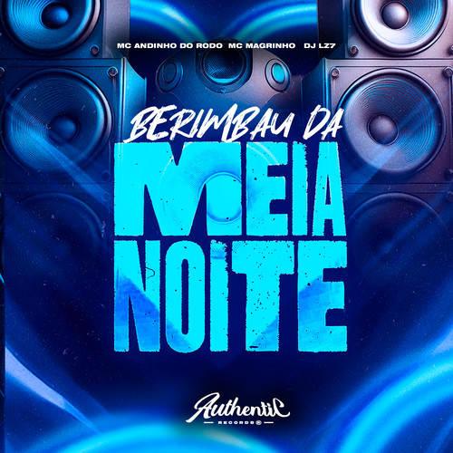 Berimbau da Meia Noite (Explicit)