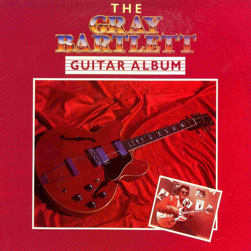 The Gray Bartlett Guitar Album