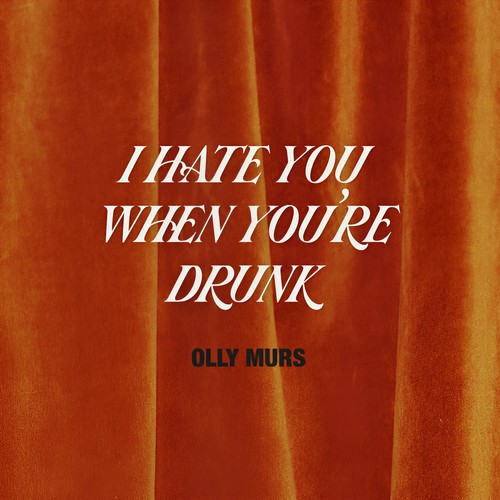 I Hate You When You're Drunk