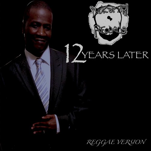 12 Years Later (Reggae Version)