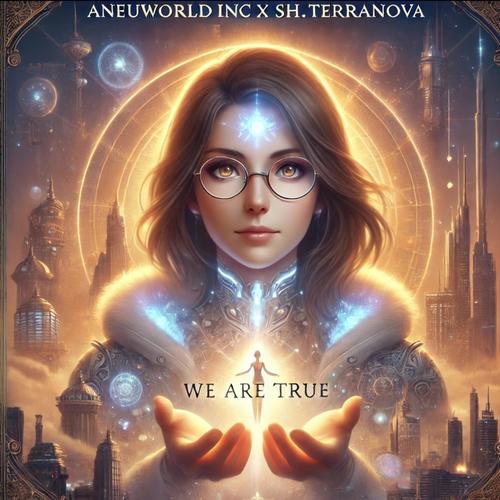 We Are True