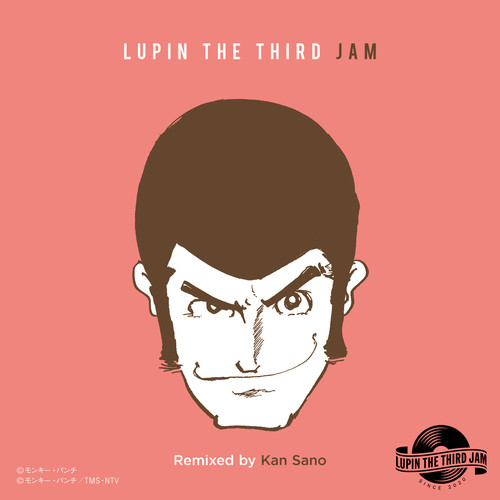ラブ・スコール feat. 石川さゆり - LUPIN THE THIRD JAM Remixed by Kan Sano