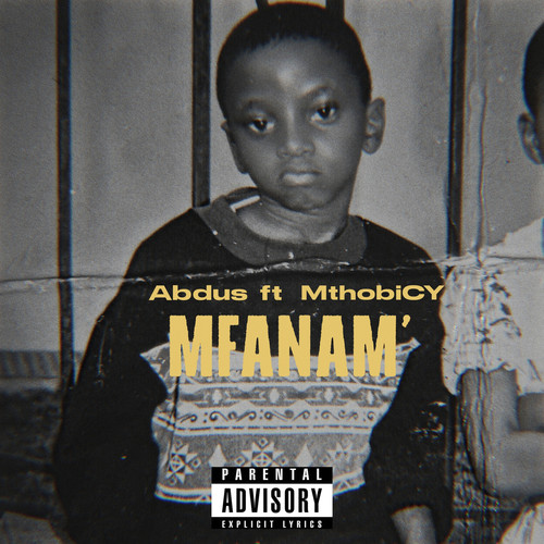 Mfanam' (Explicit)