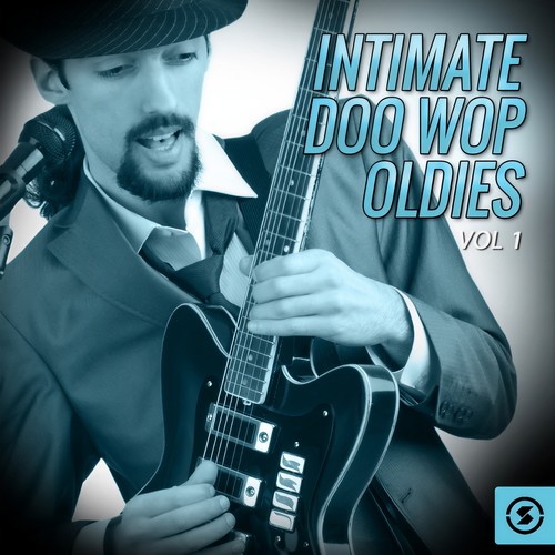 Intimate Doo Wop Oldies, Vol. 1