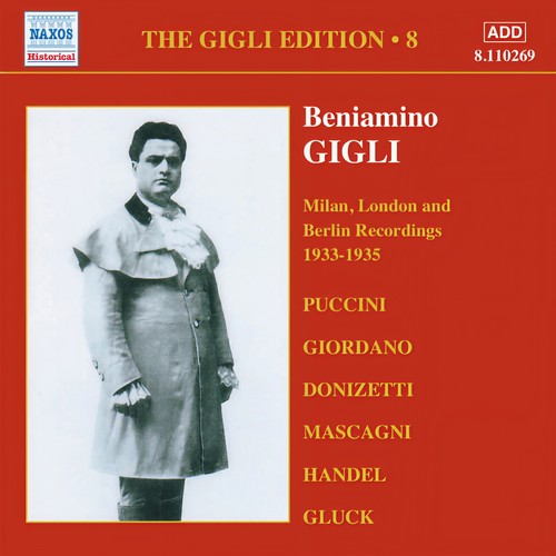 GIGLI, Beniamino: Gigli Edition, Vol.  8: Milan, London and Berlin Recordings (1933-1935)