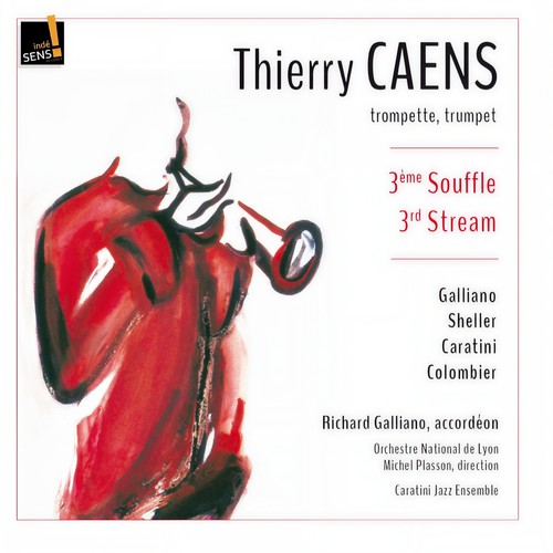 Thierry Caens: Troisième souffle