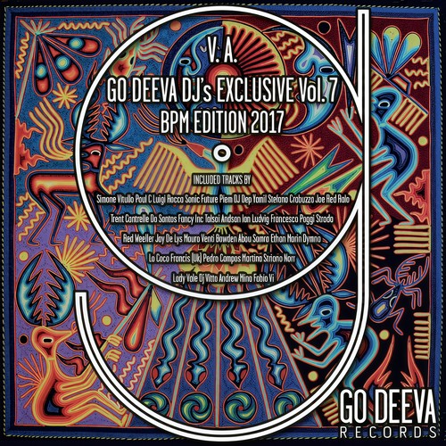 Go Deeva DJ's Exclusive, Vol. 7 (BPM Edition 2017) [Explicit]