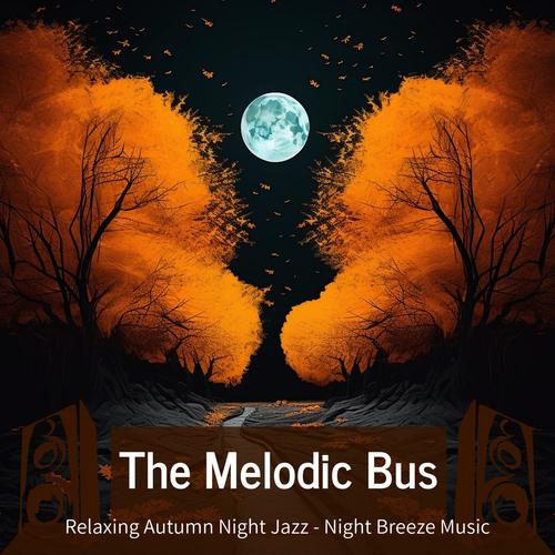 Relaxing Autumn Night Jazz-Night Breeze Music