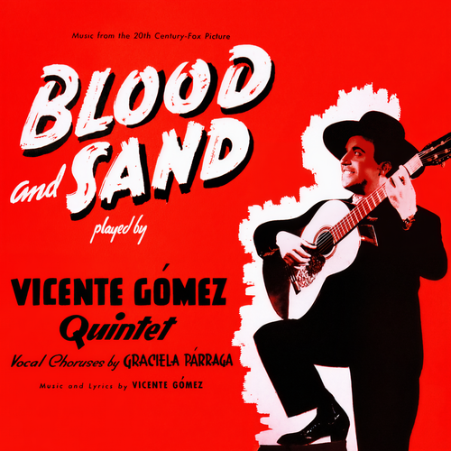 Blood and Sand (From the Film ''Blood and Sand'')