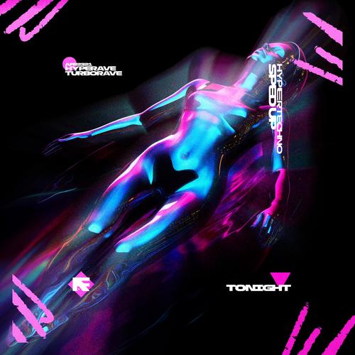 TONIGHT (HYPERTECHNO SPED UP)