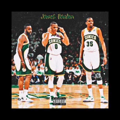 James Harden (feat. KapAlotKel, Janxymarr & Hotheadkk) [Explicit]