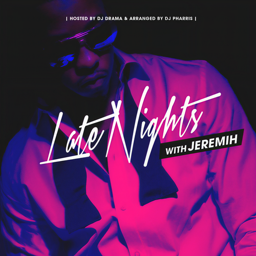 Late Nights With Jeremih (Explicit)