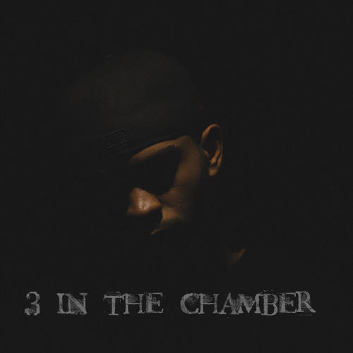 3 In The Chamber (Explicit)