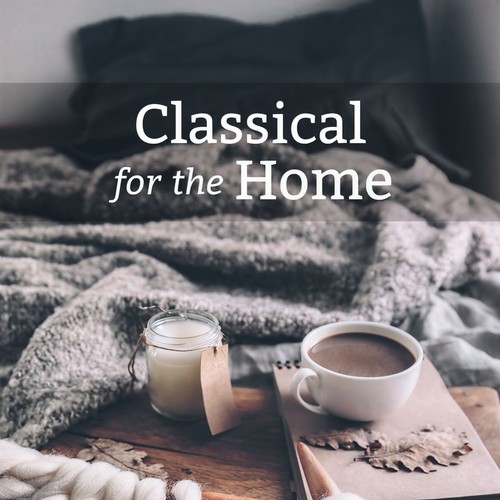 Classical For The Home