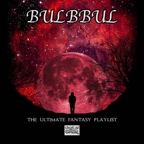 Bulbbul - The Ultimate Fantasy Playlist