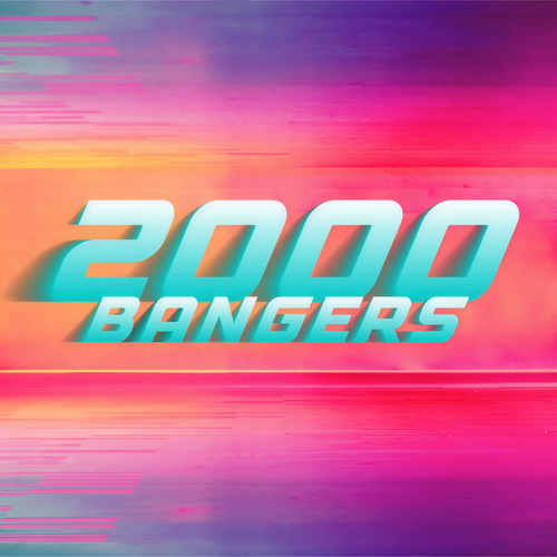 2000 Bangers (Explicit)