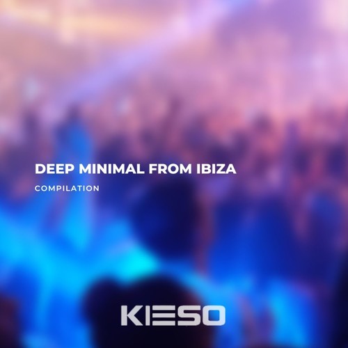 Deep Minimal From Ibiza