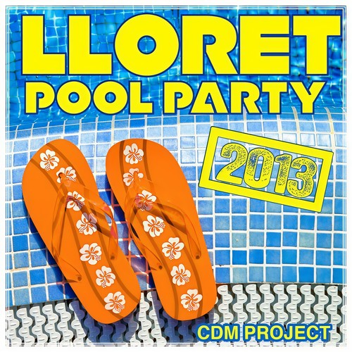 Lloret Pool Party 2013