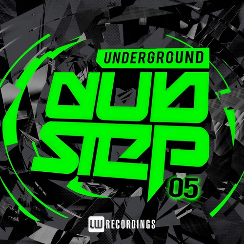 Underground Dubstep, Vol. 5