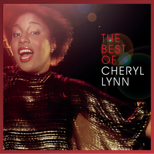 Got to Be Real(Single Version) - Cheryl Lynn