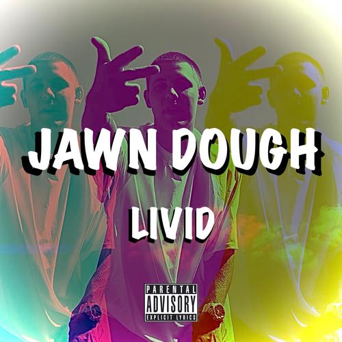 Jawn Dough (Explicit)