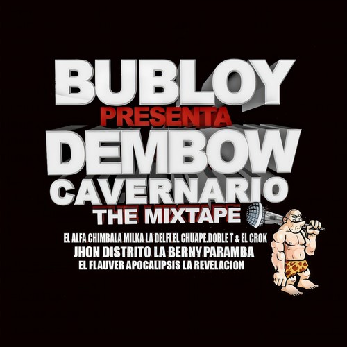 Bubloy Presenta: Dembow Cavernario
