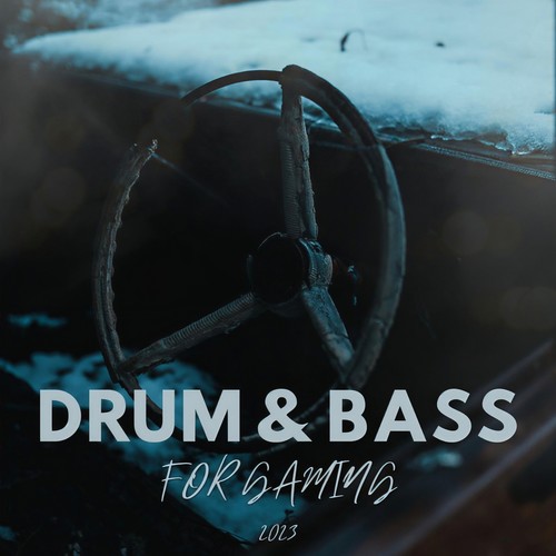 Drum & Bass For Gaming 2023