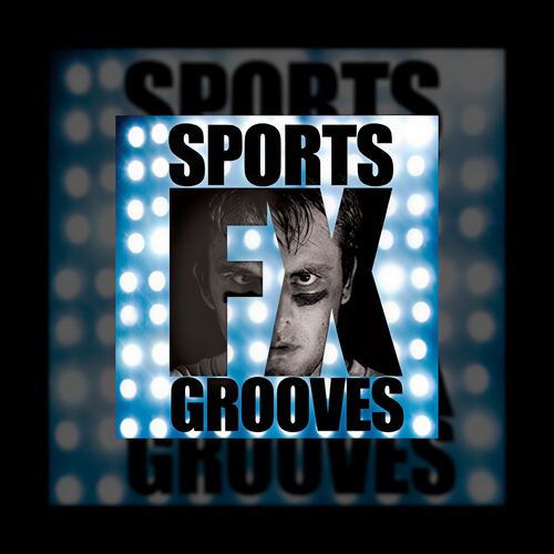 Sports FX Grooves (Fulls & :30s) (Edited)