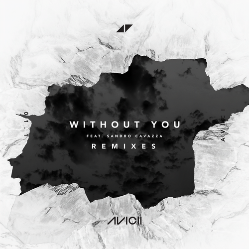 Without You (Remixes) [Explicit]