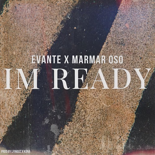 I'm Ready (Explicit)