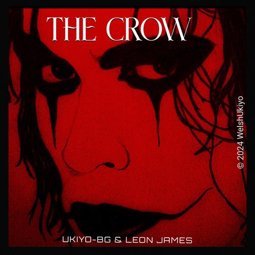 The Crow (feat. Leon James)