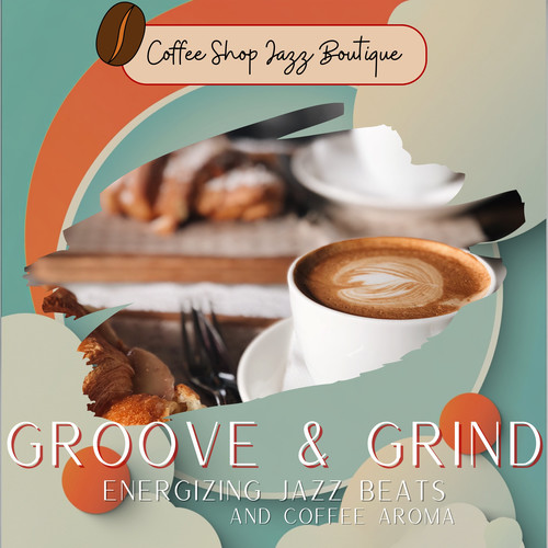 Groove & Grind: Energizing Jazz Beats and Coffee Aroma