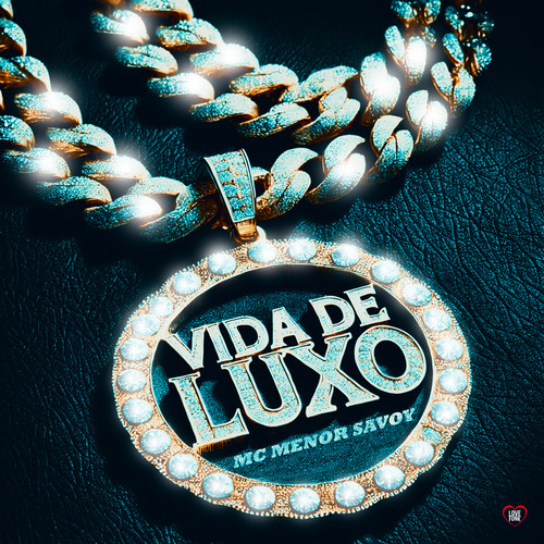 Vida de Luxo (Explicit)