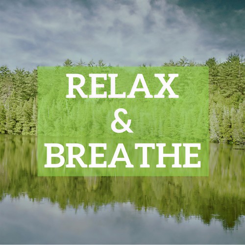 Relax & Breathe