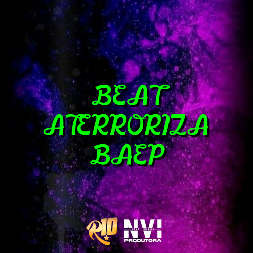 Beat Aterroriza Baep (Explicit)