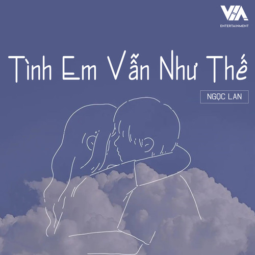 Tình Em Vẫn Như Thế