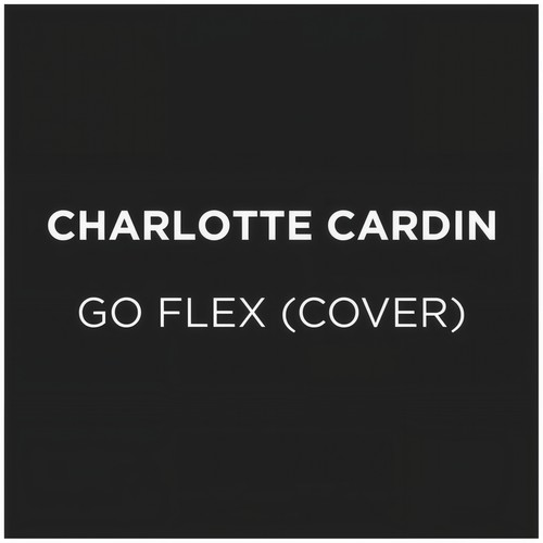 Go Flex (Cover)