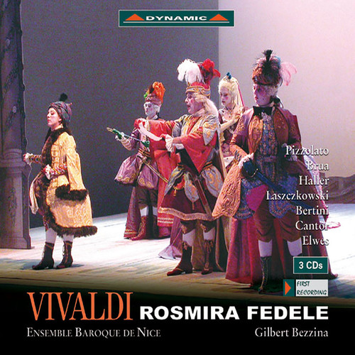 VIVALDI, A.: Rosmira fedele (Opera) [Pizzolato, Brua, Ensemble Baroque de Nice, Bezzina]