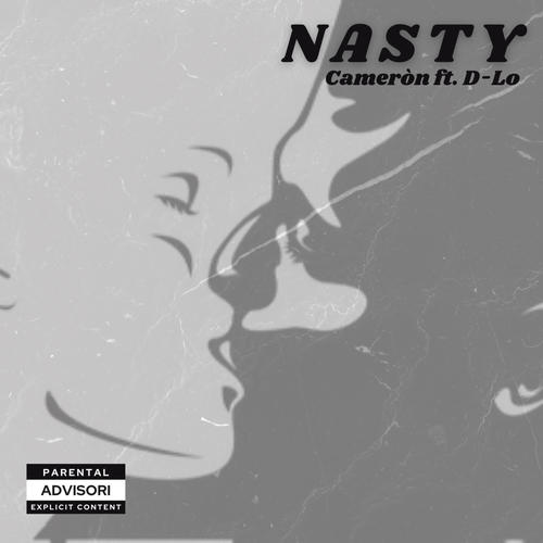 Nasty (feat. D-Lo) [Explicit]