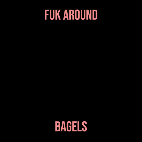Fuk Around (Explicit)