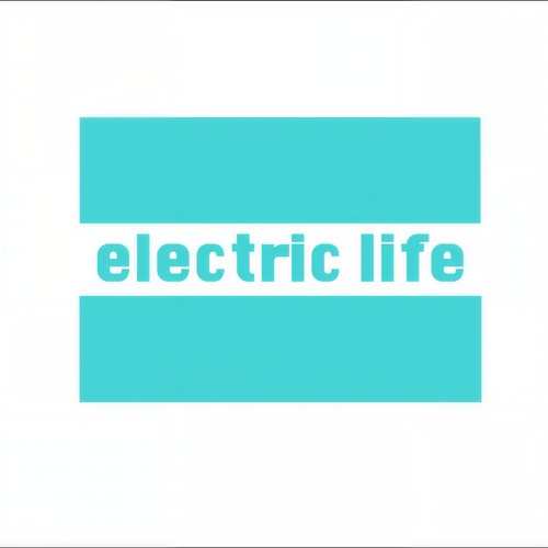 Electric Life